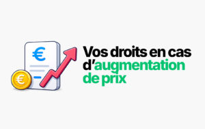 Droits augmentation prix box internet forfait mobile